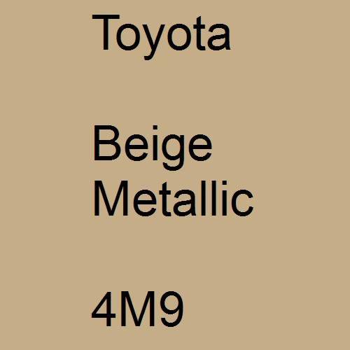 Toyota, Beige Metallic, 4M9.